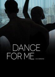 Dance for Me / Dance for Me