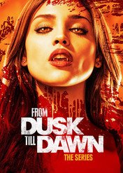 Od zmierzchu do świtu / From Dusk till Dawn: The Series