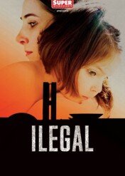 Ilegal / Ilegal