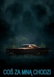 Coś za mną chodzi / It Follows