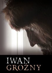 Iwan Groźny / Iwan the Terrible