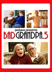 Jackass: Bezwstydny dziadek 0,5 / Jackass Presents: Bad Grandpa .5