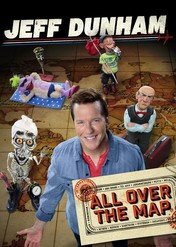 Jeff Dunham: All Over the Map / Jeff Dunham: All Over the Map