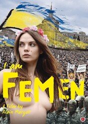 Jestem Femen / I Am FEMEN