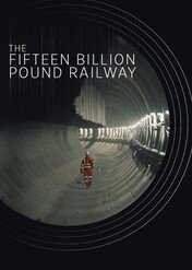 Londyński supertunel / The Fifteen Billion Pound Railway