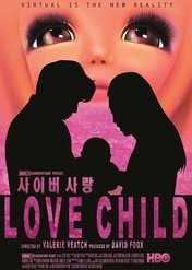 Dziecko miłości / Love Child