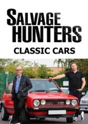 Łowcy klasyków / Salvage Hunters: Classic Cars