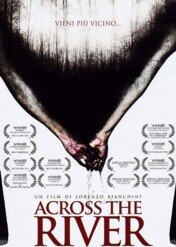 Przekleństwo rzeki / Across the River