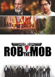 Rob the Mob / Rob the Mob
