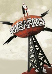 Swearnet: The Movie / Swearnet: The Movie