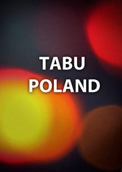 Tabu Poland / Taboo Poland