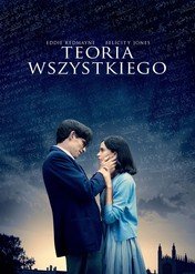 Teoria wszystkiego / The Theory of Everything
