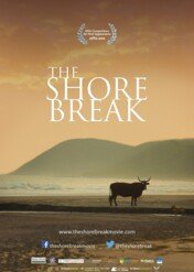 The Shore Break / The Shore Break