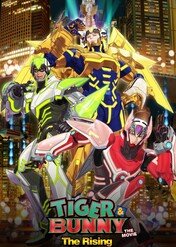 Tiger & Bunny: The Rising / Tiger & Bunny: The Rising