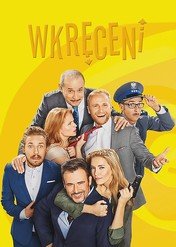 Wkręceni / Wkręceni