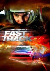 Zabójcza prędkość 2 / Born to Race: Fast Track