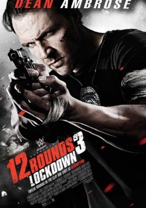 12 rund 3 "/ 12 Rounds 3: Lockdown