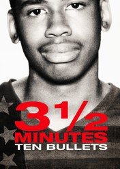 3 ½ Minutes, 10 Bullets / 3 ½ Minutes, 10 Bullets
