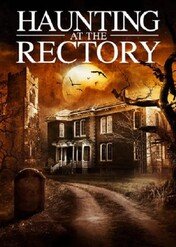A Haunting at the Rectory / A Haunting at the Rectory