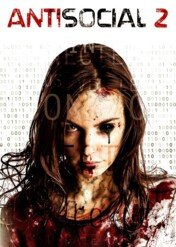 Antisocial 2 / Antisocial 2