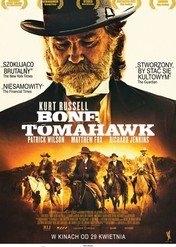 Bone Tomahawk / Bone Tomahawk