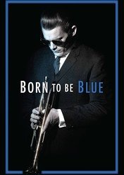 Born to Be Blue / Born to Be Blue