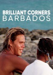 Brilliant Corners: Barbados / Brilliant Corners: Barbados