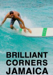 Brilliant Corners: Jamaica / Brilliant Corners: Jamaica