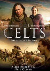 Celtowie: krew, żelazo i ofiary / The Celts: Blood Iron & Sacrifice with Alice Roberts and Neil Oliver