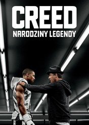 Creed: Narodziny legendy / Creed