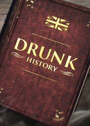 Drunk History: UK / Drunk History UK