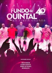 Fundo de Quintal no Circo Voador - 40 Anos / Fundo de Quintal no Circo Voador - 40 Anos