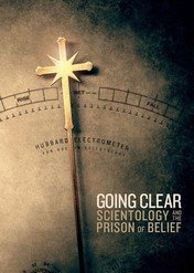Droga do wyzwolenia. Scjentologia, Hollywood i pułapki wiary / Going Clear: Scientology and the Prison of Belief