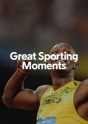 Great Sporting Moments / Great Sporting Moments