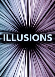 Illusions / Illusions