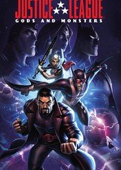 Liga Sprawiedliwości: Bogowie i potwory / Justice League: Gods and Monsters