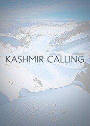 Kashmir Calling / Kashmir Calling