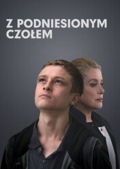 Z podniesionym czołem / Standing Tall