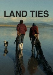 Land Ties / Land Ties