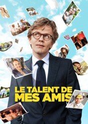 Mam zdolnych przyjaciół / Le talent de mes amis