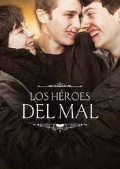 The Heroes of Evil / The Heroes of Evil