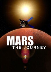 Mars: The Journey / Mars: The Journey