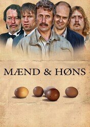 Mężczyźni i kurczaki / Men & Chicken