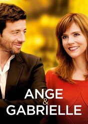 Miłość od pierwszego dziecka / Ange et Gabrielle