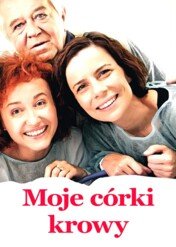 Moje córki krowy / Moje córki krowy
