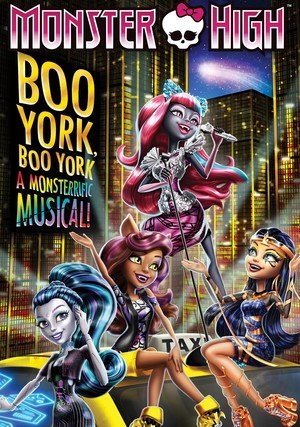 Monster High: Boo York, Boo York / 