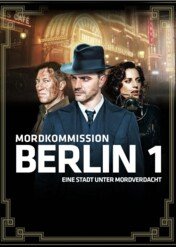 Mordkommission Berlin 1 / Mordkommission Berlin 1