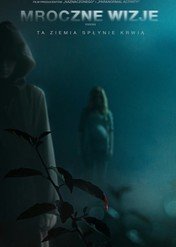 Mroczne wizje / Visions