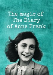 Niezwykły dziennik Anne Frank / The Magic of the Diary of Anne Frank