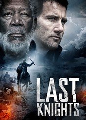 Ostatni Rycerze / Last Knights